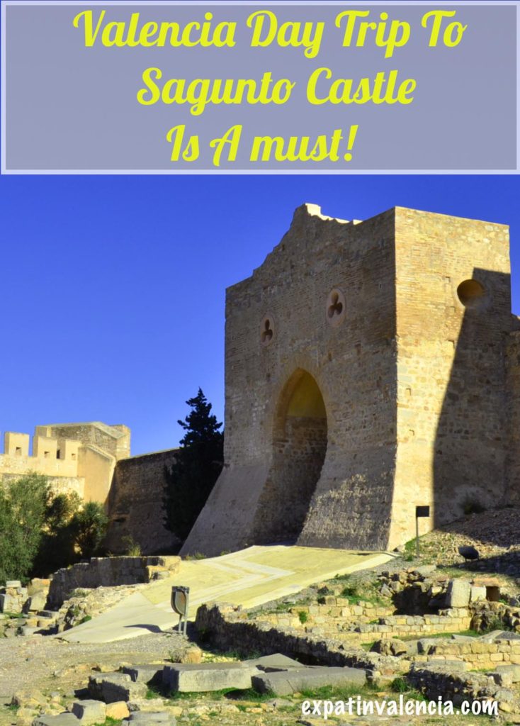 why Sagunto castle is one of the best  Valencia day trips pin with castle