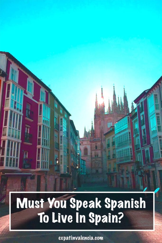 Must you speak Spanish to live in Spain?